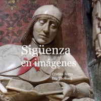 Sigüenza en imágenes - Cristina Berna - E-Book