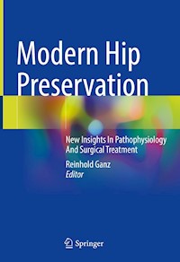 Modern Hip Preservation -  - E-Book