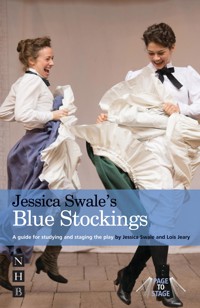 Jessica Swale's Blue Stockings - Jessica Swale - E-Book