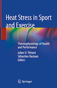 Heat Stress in Sport and Exercise -  - E-Book