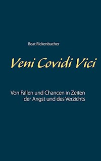 Veni Covidi Vici - Beat Rickenbacher - E-Book