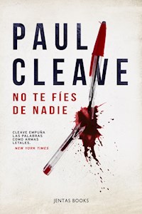 No te fíes de nadie - Paul Cleave - E-Book