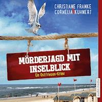 Mörderjagd mit Inselblick - Christiane Franke - E-Book + Hörbuch