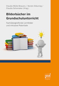 Bilderbücher im Grundschulunterricht - - E-Book
