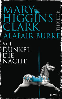 So dunkel die Nacht - Mary Higgins Clark - E-Book