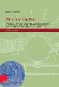 What's in the Past - Ignazio E. Buttitta - E-Book