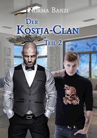 Der Kostja-Clan - Teil 2 - Norma Banzi - E-Book