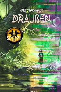 Draußen - Mary Stormhouse - E-Book