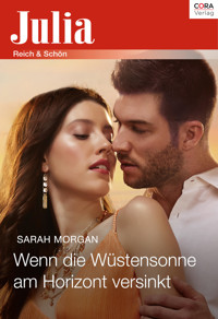 Wenn die Wüstensonne am Horizont versinkt - Sarah Morgan - E-Book