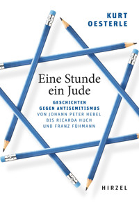 Eine Stunde ein Jude - Kurt Oesterle - E-Book