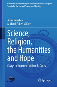 Science, Religion, the Humanities and Hope - - E-Book