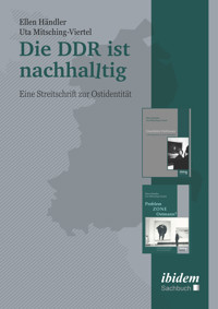 Die DDR ist nachhalltig - Ellen Händler - E-Book