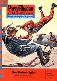 Perry Rhodan 61: Der Robot-Spion - Clark Darlton - E-Book