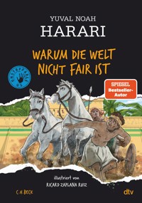 Warum die Welt nicht fair ist - Yuval Noah Harari - E-Book