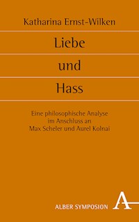 Liebe und Hass - Katharina Ernst-Wilken - E-Book