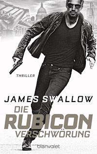 Die Rubicon-Verschwörung - James Swallow - E-Book