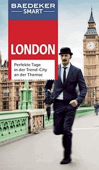 Baedeker SMART Reiseführer London - Birgit Weber - E-Book