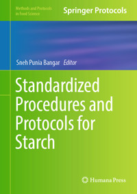 Standardized Procedures and Protocols for Starch -  - E-Book