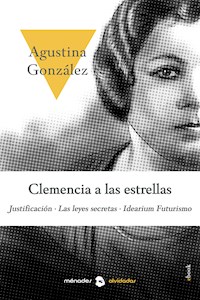 Clemencia a las estrellas - Agustina González - E-Book