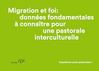 Migration et foi: données fondamentales à connaître pour une pastorale interculturelle - Eva Baumann-Neuhaus - E-Book