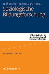 Soziologische Bildungsforschung -  - E-Book