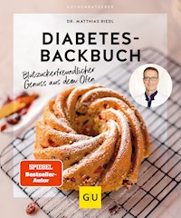 Diabetes-Backbuch - Dr. med. Matthias Riedl - E-Book