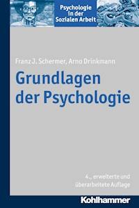 Grundlagen der Psychologie - Franz J. Schermer - E-Book