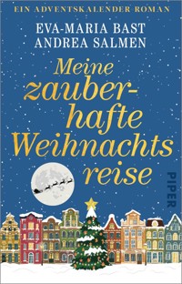 Meine zauberhafte Weihnachtsreise - Eva-Maria Bast - E-Book