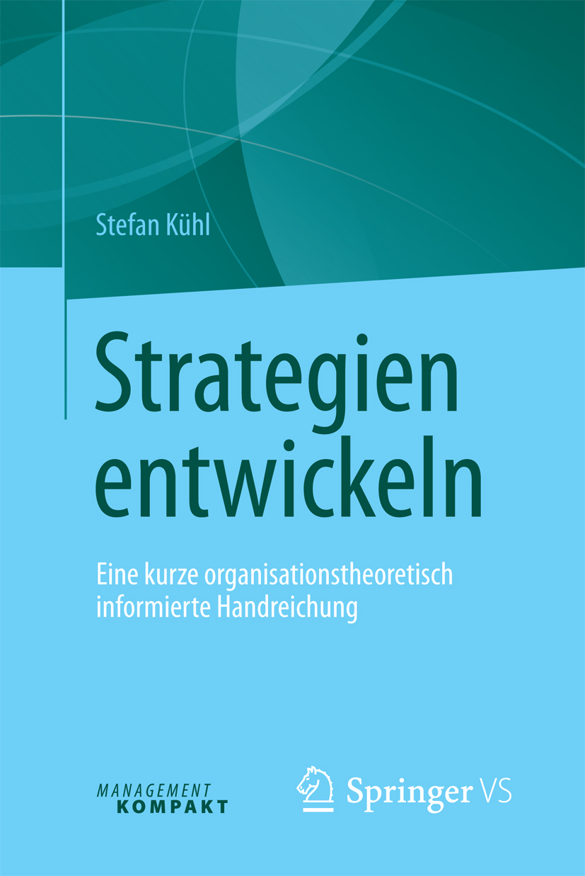 Strategien entwickeln - Stefan Kühl - E-Book