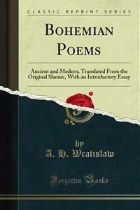 Bohemian Poems - A. H. Wratislaw - E-Book