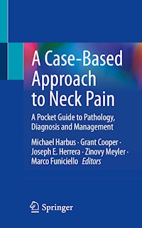 A Case-Based Approach to Neck Pain -  - E-Book