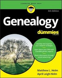 Genealogy For Dummies - Matthew L. Helm - E-Book
