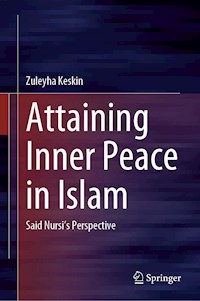 Attaining Inner Peace in Islam - Zuleyha Keskin - E-Book