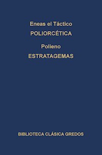 Poliorcética. Estratagemas. - Eneas el Táctico - E-Book