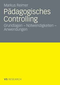 Pädagogisches Controlling - Markus Reimer - E-Book