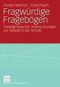 Fragwürdige Fragebögen - Florian Heinrich - E-Book