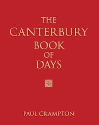 The Canterbury Book of Days - Paul Crampton - E-Book