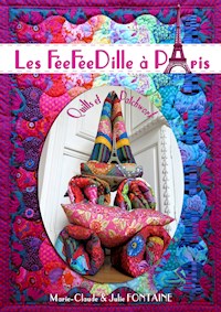 Les FéeFéeDille à Paris - Julie Fontaine - E-Book