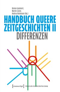 Handbuch Queere Zeitgeschichten II -  - kostenlos E-Book