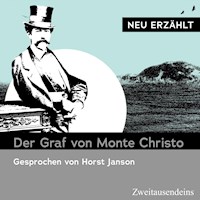 Der Graf von Monte Christo - neu erzählt -  - Hörbuch
