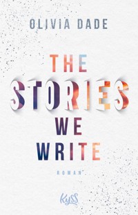 The Stories we write - Olivia Dade - E-Book
