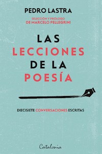 Las lecciones de la poesía - Pedro Lastra - E-Book