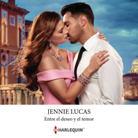 Entre el deseo y el temor - Jennie Lucas - Hörbuch