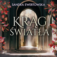 Krąg Światła - Sandra Ewertowska - Hörbuch