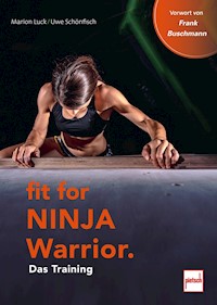 Fit For Ninja Warrior - Marion Luck - E-Book