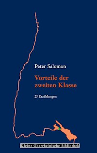 Vorteile der zweiten Klasse - Peter Salomon - E-Book