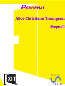 Poems - Alice Christiana Thompson Meynell - E-Book