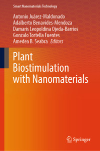 Plant Biostimulation with Nanomaterials -  - E-Book