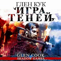 Игра теней - Глен Кук - Hörbuch