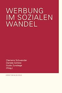 Werbung im sozialen Wandel -  - E-Book